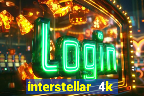 interstellar 4k 60fps download